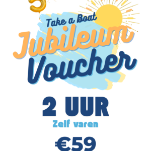 Jubileumdeal 2 uur varen – Take a Boat 5 jaar